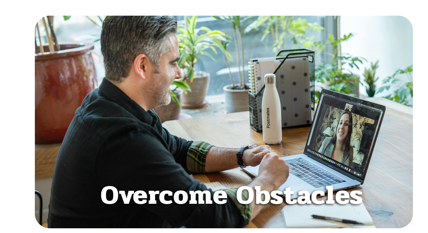 Overcome Obstacles